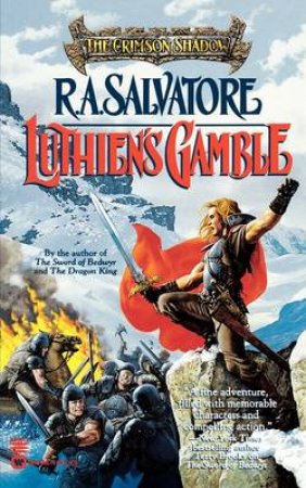 Luthien's Gamble by R A Salvatore