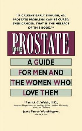 The Prostate by Patrick Walsh