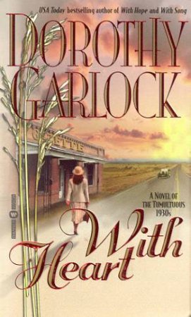 With Heart by Dorothy Garlock