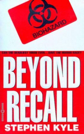 Beyond Recall by Stephen Kyle