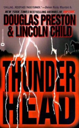 Thunderhead by Douglas Preston & Lincoln Child