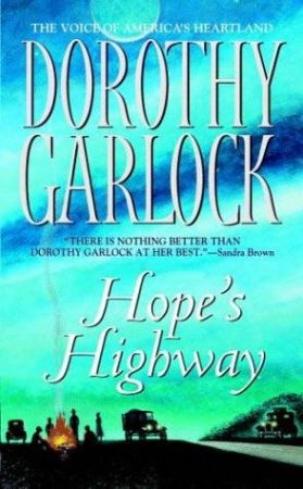 Hope's Highway by Dorothy Garlock