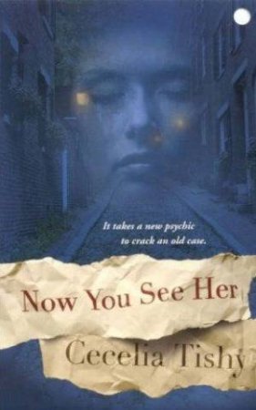 Now You See Her by Cecelia Tishy