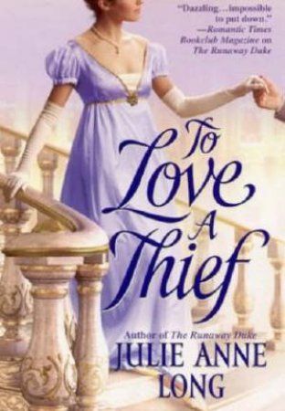 To Love A Thief by Anne Long