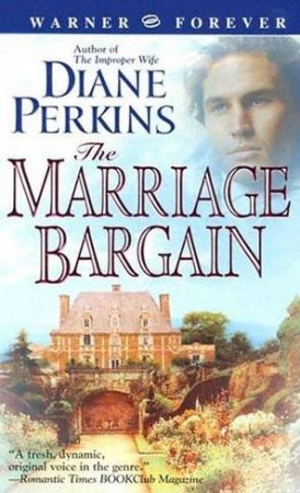 The Marriage Bargain by Diane Perkins