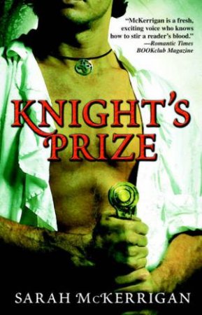 Knight's Prize by Sarah McKerrigan