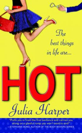 Hot by Julia Harper