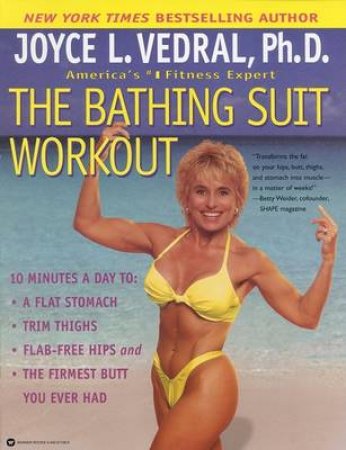 The Bathing Suit Workout by Joyce Vedral