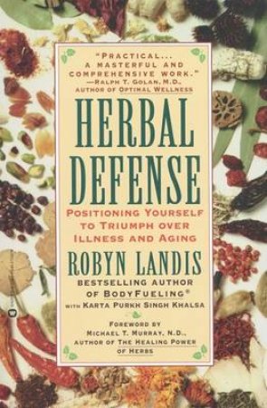 Herbal Defense by Robyn Landis