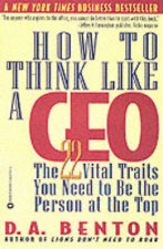 How To Think Like A CEO