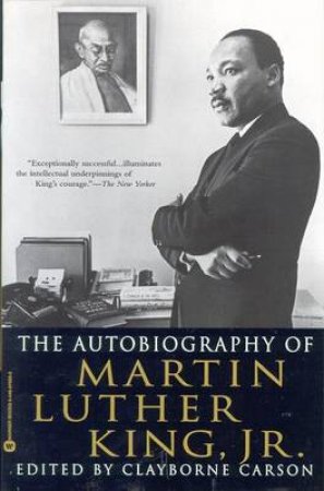 The Autobiography Of Martin Luther King, Jr by Martin Luther King Jr