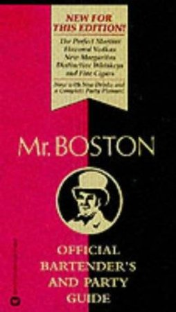 Mr Boston: Official Bartender's & Party Guide by Unknown