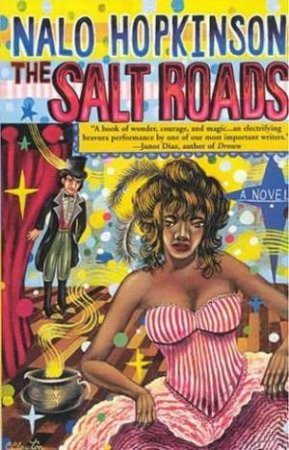 Salt Roads by Nalo Hopkinson