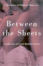 Between The Sheets A Collection Of Erotic Bedtime Stories