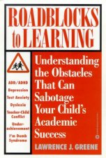 Roadblocks To Learning