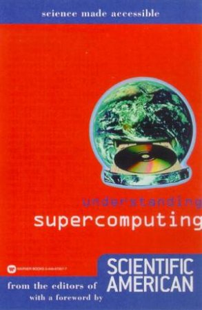 Science Made Accessible: Understanding Supercomputing by Various