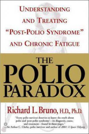 The Polio Paradox by Richard L. Bruno 