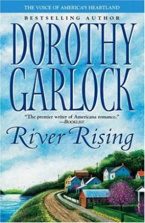 River Rising by Dorothy Garlock