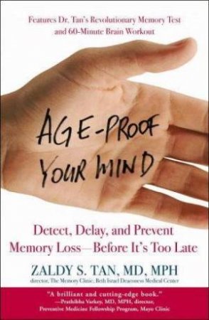 Age Proof Your Mind by Zaldy S. Tan