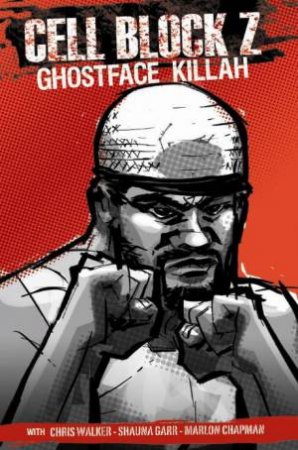 Cell Block Z by Ghostface Killah