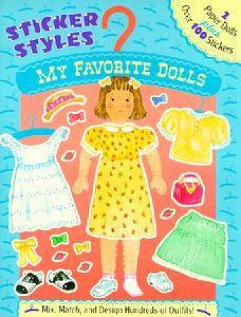 My Favourite Dolls Sticker Styles by Kim Bell Gatto