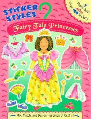 Fairy Tale Princesses Sticker Style by Cathy Beylon