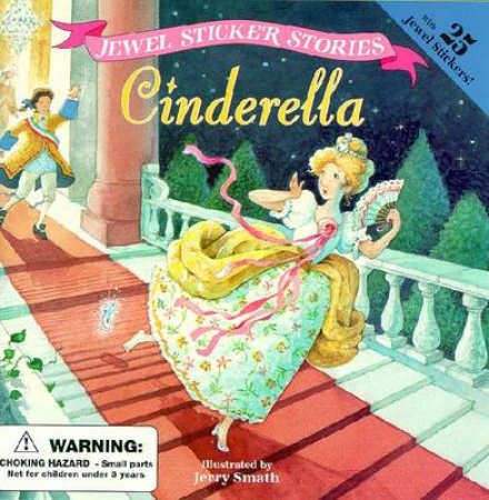 Jewel Sticker Stories: Cinderella by Jerry Smath