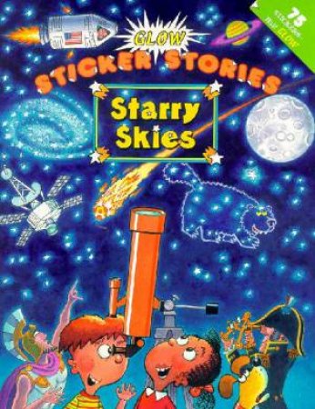 Starry Skies: Glow In The Dark Sticker Book by Bill Basso