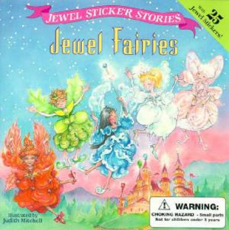 Jewel Fairies by Judith Mitchell