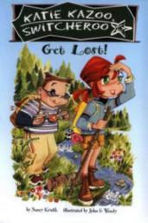 Get Lost! by Nancy Krulik