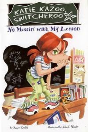 No Messin With My Lesson by Nancy Kurlik