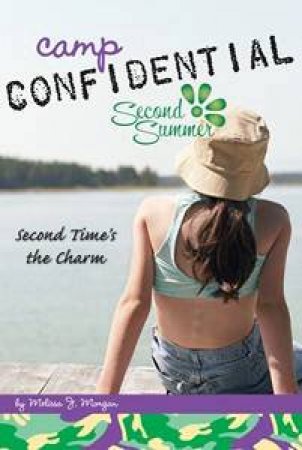 Second Time's The Charm by Melissa Morgan