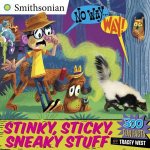 No Way    Way Stinky Sticky Sneaky Stuff