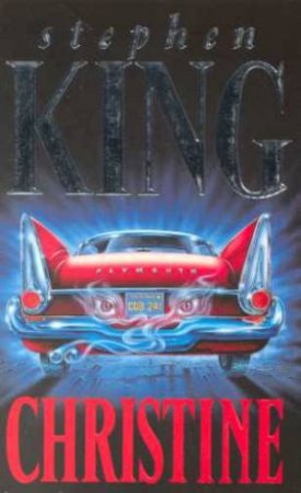 Christine by Stephen King