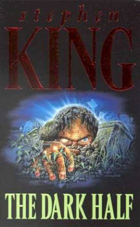 The Dark Half by Stephen King