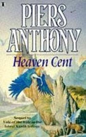 Heaven Cent by Piers Anthony