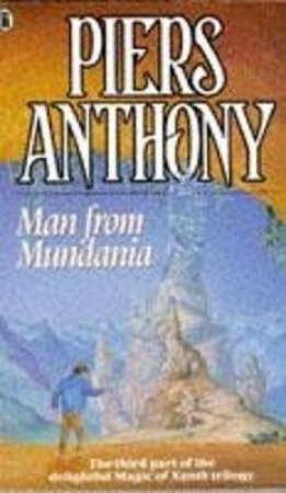 Man From Mundania by Piers Anthony