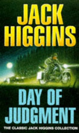 Day Of Judgment by Jack Higgins