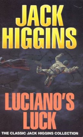 Luciano's Luck by Jack Higgins