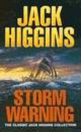 Storm Warning by Jack Higgins