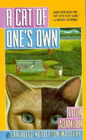 A Cat Of One's Own by Lydia Adamson