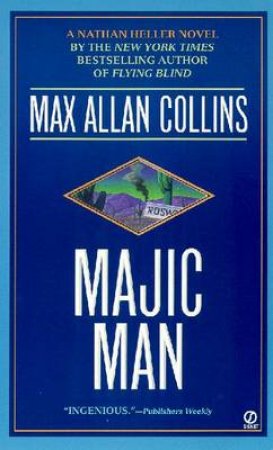 Majic Man by Max Allan Collins