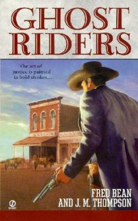 Ghost Riders by Fred Bean