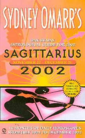 Sydney Omarr's Sagittarius 2002 by Sydney Omarr