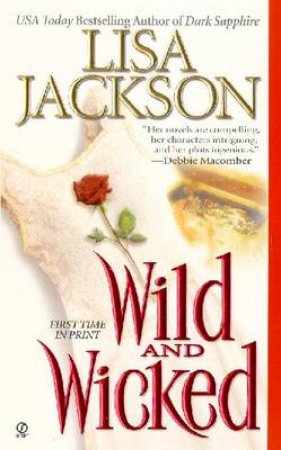 Wild And Wicked by Lisa Jackson