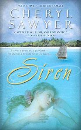 Siren by Cheryl Sawyer