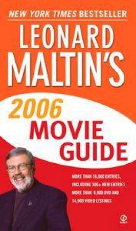 Leonard Maltin's 2006 Movie Guide by Leonard Maltin