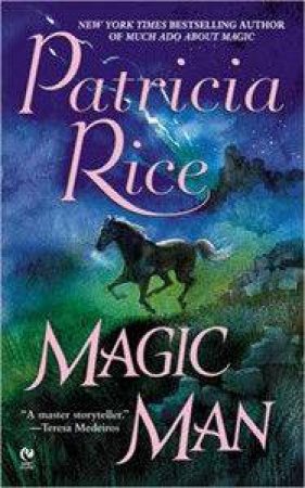 Magic Man by Patricia Rice