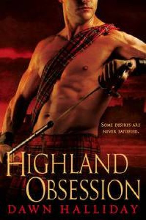 Highland Obsession by Dawn Halliday