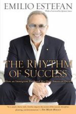 The Rhythm of Success How an Immigrant Produced His Own American Dream